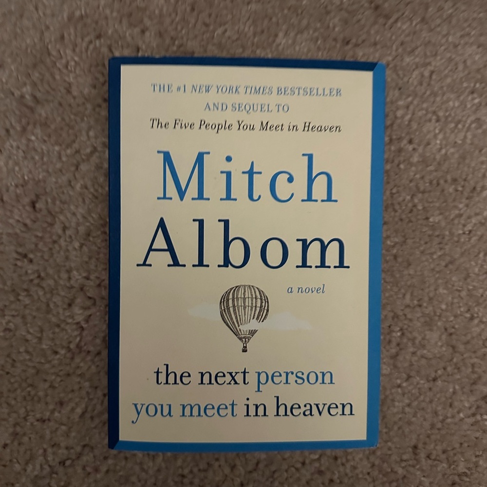 Mitch Albom Book - The Next Person You Meet in Heaven